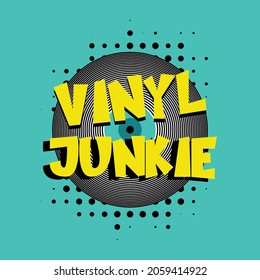 Vinyl Junkie Retro Vector Design On Stock Vector (Royalty Free ...