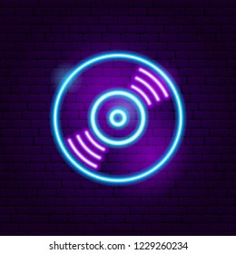 Vinyl Neon Sign. Vector Illustration of Music Promotion.