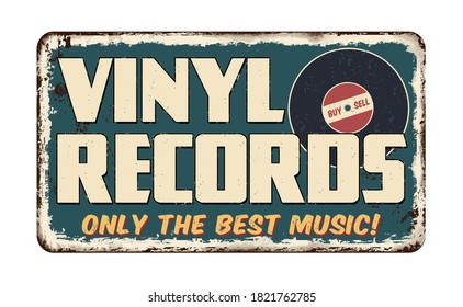 Vinyl records vintage rusty metal sign on a white background, vector illustration