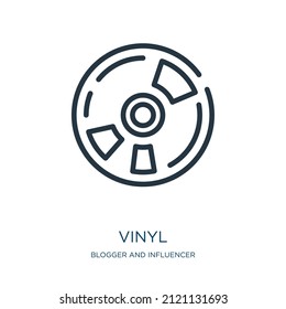 vinyl thin line icon. music, sound linear icons from blogger and influencer concept isolated outline sign. Vector illustration symbol element for web design and apps.