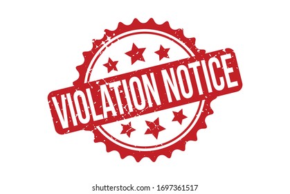 Violation Notice Rubber Stamp. Red Violation Notice Rubber Grunge Stamp Seal Vector Illustration - Vector