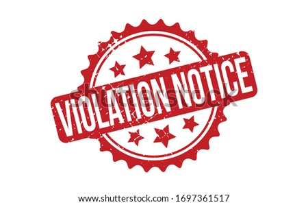 Violation Notice Rubber Stamp. Red Violation Notice Rubber Grunge Stamp Seal Vector Illustration - Vector