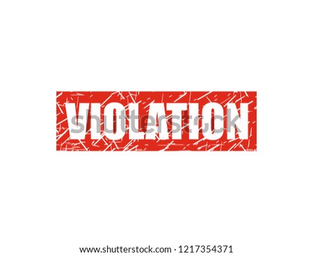 Violation red stamp