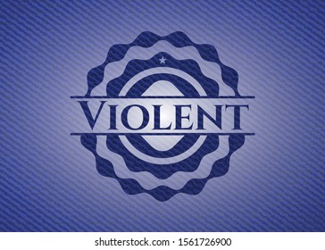 Violent emblem with denim high quality background. Vector Illustration. Detailed.