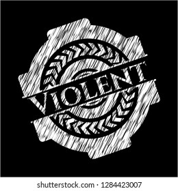 Violent on blackboard
