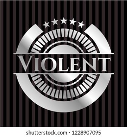 Violent silvery shiny badge