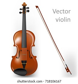 Violin with bow on white background. Realistic vector drawing.