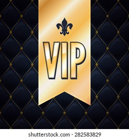 VIP abstrakter, gesteppter Hintergrund, Band und goldene Buchstaben mit königlicher Lilie.
