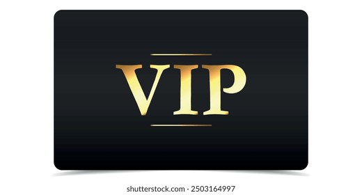 VIP. Vip in abstract style on black background. VIP card. Luxury template design. Vip gold ticket. Premium card.	