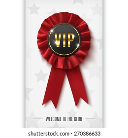 VIP background with realistic, red, fabric award ribbon. Vector illustration.
