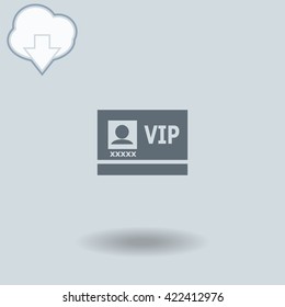 Vip badge icon with shadow. Cloud of download with arrow.