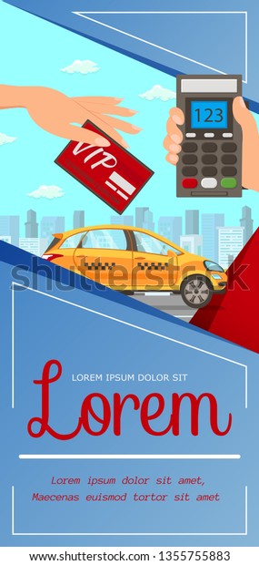 Vip Card, Taxi Service Flat Vector Illustration.\
Hand Holding Card, Pos Terminal with Numbers Cartoon Characters.\
Credit Card Pay. Cashless Payment. Cab Company Vertical Flyer,\
Brochure, Poster Design