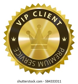 VIP Client Premium Service gold label with crown symbol icon isolated on white background. Vector illustration