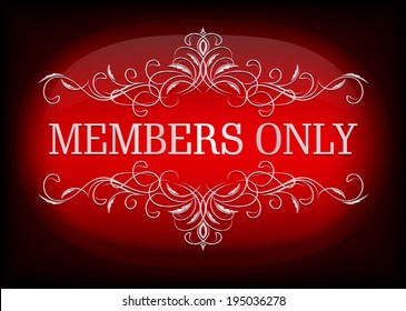 VIP design. Members only. Vector illustration. 