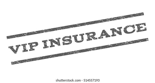Vip Insurance watermark stamp. Text tag between parallel lines with grunge design style. Rubber seal stamp with scratched texture. Vector grey color ink imprint on a white background.