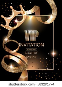 VIP Invitation card with gold ribbons,frame and crown. Vector illustration