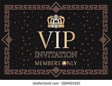 VIP invitation for members only with gold crown and elegant frame. Pass for private party with shiny crown. Exclusive invitation vector illustration.