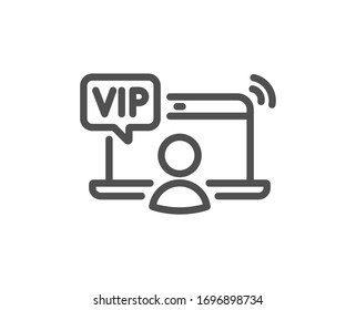 Vip line icon. Very important person access sign. Member privilege symbol. Quality design element. Editable stroke. Linear style vip access icon. Vector