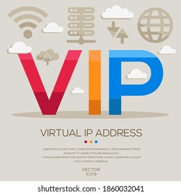 vip mean (Virtual IP Address) Computer and Internet acronyms ,letters and icons ,Vector illustration.
