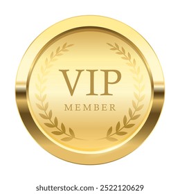 Rótulo VIP Member, Ouro Exclusivo círculo de luxo Banner redondo ou premium VIP Member Club adesivo com coroa de louro, Vetor de ouro Botão brilhante .VIP sinal e tag com brilhante e brilho em distintivos dourados