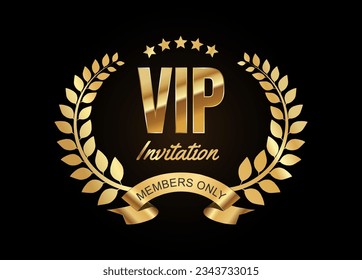 VIP member only invitation Golden laurel wreath with golden ribbons vector illustration  