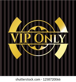 VIP Only gold badge