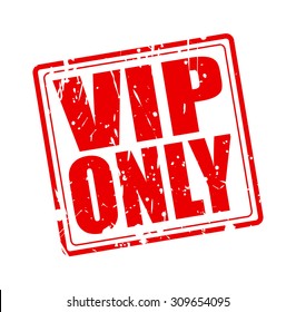 Vip Only Red Stamp Text On White