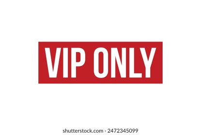 VIP Only Stamp. VIP Only Rubber grunge Stamp Seal