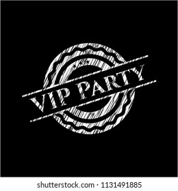 VIP Party with chalkboard texture