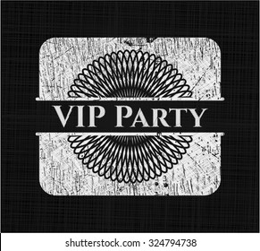VIP Party written with chalkboard texture