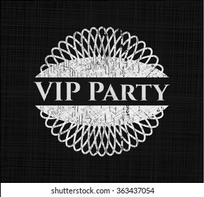 VIP Party written on a blackboard