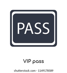 VIP Pass Icon Vector Isolated On White Background For Your Web And Mobile App Design, VIP Pass Logo Concept