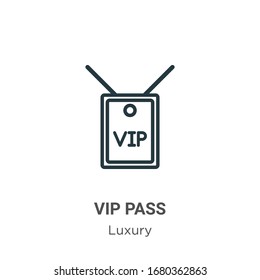 Vip pass outline vector icon. Thin line black vip pass icon, flat vector simple element illustration from editable luxury concept isolated stroke on white background