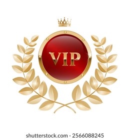 VIP red button, label, badge with round golden ring frame, gold laurel wreath and crown. Premium template. Vector luxury illustration isolated on white backgrond