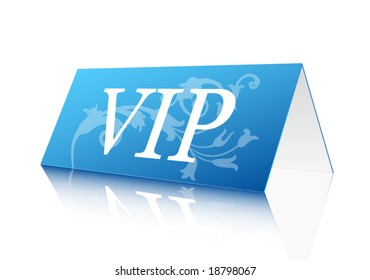 VIP reservation sign