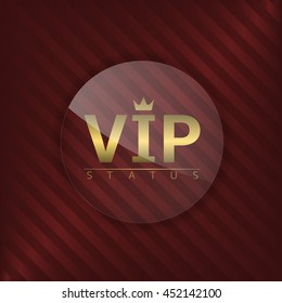 VIP status glass label. Glamour emblem, royal badge