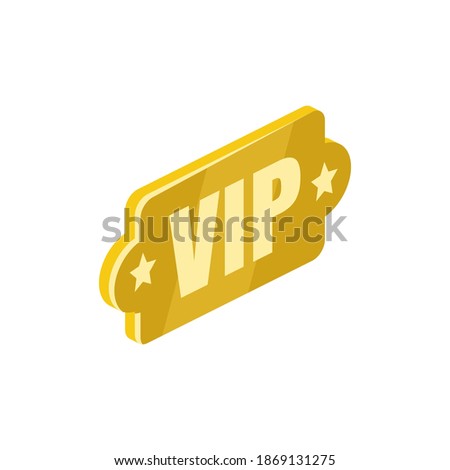 Vip tag label. Vector 3d isometric, color web icon set, new flat style. Creative illustration, idea for infographics.