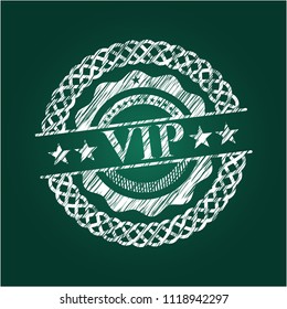 VIP written with chalkboard texture