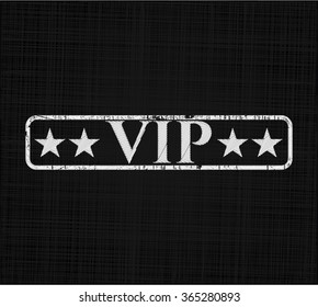 VIP written on a chalkboard