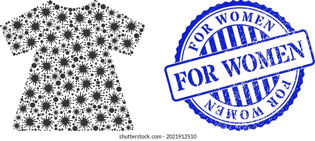 Viral collage lady dress icon, and grunge FOR WOMEN stamp. Lady dress collage for breakout images, and grunge round blue stamp seal. Vector mosaic is formed from scattered virus parts.