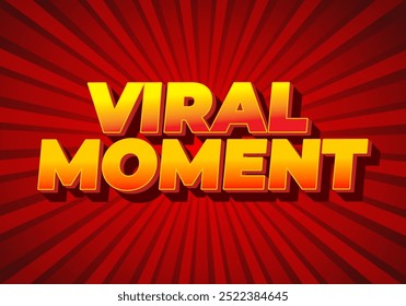 Momento viral. Design de efeito de texto para publicidade ou necessidades de mídia social. No estilo 3D