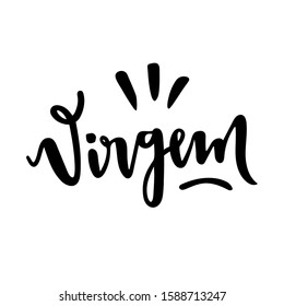 Virgem. Virgo. Zodiac Sign. Brazilian Portuguese Hand Lettering for Virgo Sign.  Vector. 