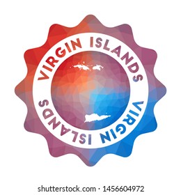 Virgin Islands low poly logo. Colorful gradient travel logo of the island in geometric style. Multicolored polygonal Virgin Islands rounded sign with map for your infographics.