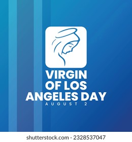 virgin of los angeles day,Virgen de los Angeles, august 2, Vector template, background, web, banner, card, flyer, sticker, social media post, suitable for sale. Flag of Israel