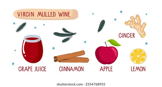 Virgin Mulled wine. Winter hot wine drink with spices illustration. Non-alcoholic mulled wine recipe. Juice Glass, cinnamon, apple fruit, lemon, ginger, fir-tree branch. Mulled wine recipe. 