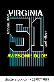virginia awesome dude,t-shirt design