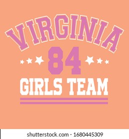 Virginia Girls Team slogan vector illustration for t-shirt and other uses