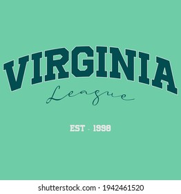 Virginia varsity slogan print. College slogan print. Vector t-shirt graphic.