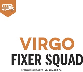 Virgo Fixer Squad typography vector design white black red on transparent background for zodiac apparel t-shirt sticker print community gift creative layout cut file
