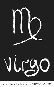 Virgo zodiac sign. Handwritten brush design vector illustration of a horoscope symbol and a name of constellation in hand drawn technique in black and white. 